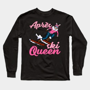 Womens Apres Ski Queen I Mountain Skiing I Colorado I Snow graphic Long Sleeve T-Shirt